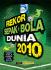 Rekor Sepak Bola Dunai 2010: Dilengkapi dengan Piala Dunia FIFA Data Dan Statistik